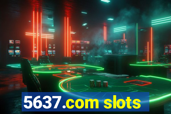 5637.com slots